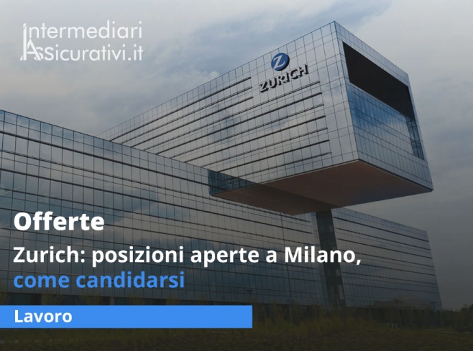 Zurich: posizioni aperte a Milano, come candidarsi